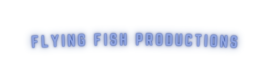 Flying Fish Productions